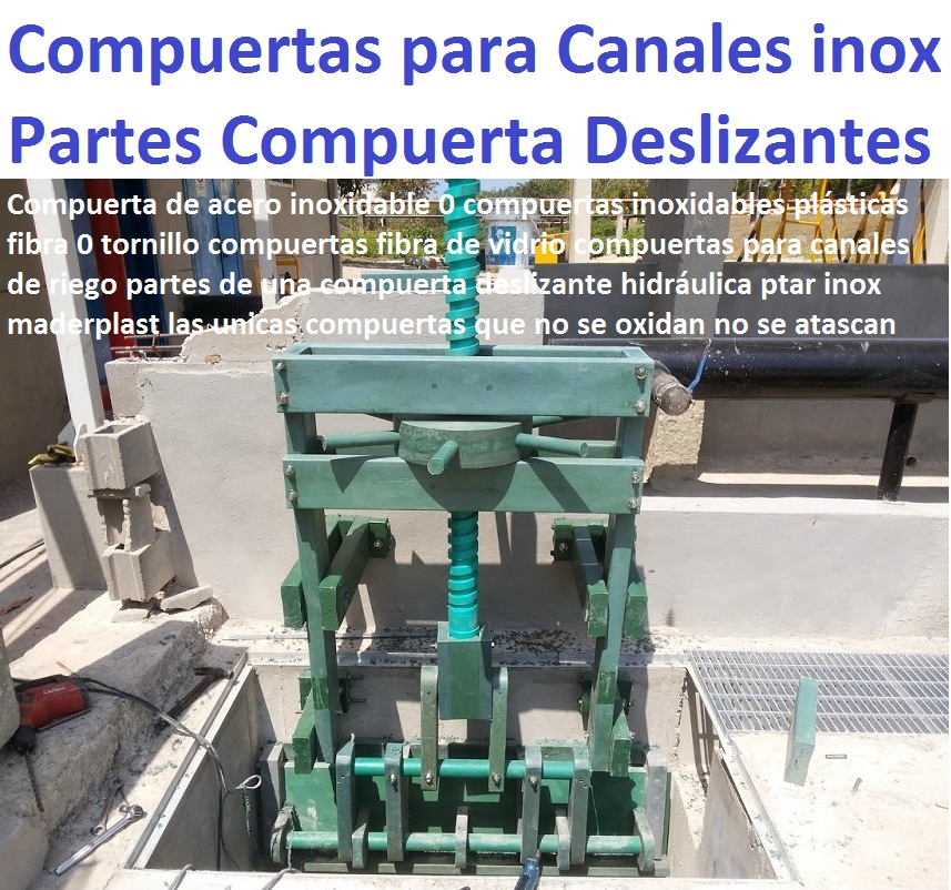 Compuerta de acero inoxidable 0 compuertas inoxidables plásticas fibra 0 tornillo compuertas fibra de vidrio compuertas para canales de riego partes de una compuerta deslizante hidráulica ptar maderplast Compuerta de acero inoxidable 0 compuertas inoxidables plásticas fibra 0 tornillo compuertas fibra de vidrio compuertas para canales de riego partes de una compuerta deslizante hidráulica ptar maderplast 0 Compuerta de acero inoxidable 0 compuertas inoxidables plásticas fibra 0 tornillo compuertas fibra de vidrio compuertas para canales de riego partes de una compuerta deslizante hidráulica ptar maderplast